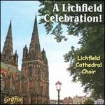 A Lichfield Celebration!