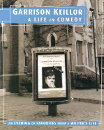 A Life in Comedy: An Evening of Favorites from a Writer's Life