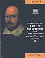A Life of Shakespeare: Starring Simon Russell Beale & Cast - Pearson, Hesketh, and Beale, Simon Russell (Performed by), and Timson, David (Performed by)