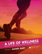 A Life of Wellness: Health and Fitness for Young Adults