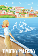 A Life on Water