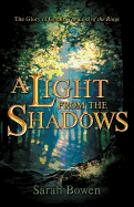 A Light from the Shadows