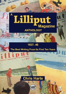 A Lilliput Magazine Anthology: The Best Writing From Its First Ten Years