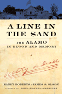 A Line in the Sand - Roberts, Randy W, and Olson, James S, and Olson, James N, Professor