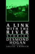 A Link with the River