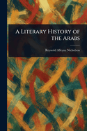 A Literary History of the Arabs