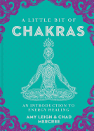 A Little Bit of Chakras, 5: An Introduction to Energy Healing
