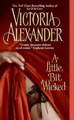 A Little Bit Wicked - Alexander, Victoria