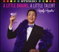 A  Little Brains, a Little Talent - Randy Rainbow