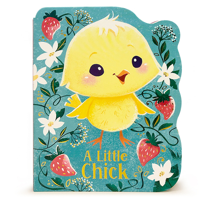 A Little Chick - Wren, Rosalee, and DeLuca, Francesca, and Cottage Door Press (Editor)