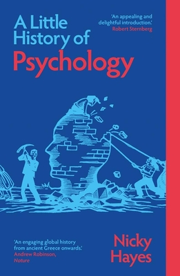 A Little History of Psychology - Hayes, Nicky