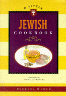 A Little Jewish Cook Book - Bloch, Barbara