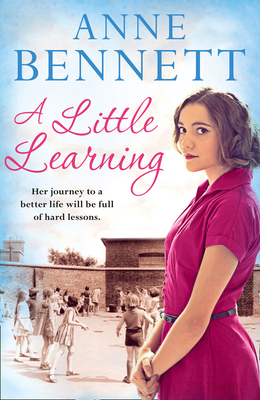 A Little Learning - Bennett, Anne