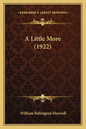 A Little More (1922)