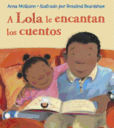 A Lola Le Encantan los Cuentos