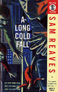 A Long Cold Fall