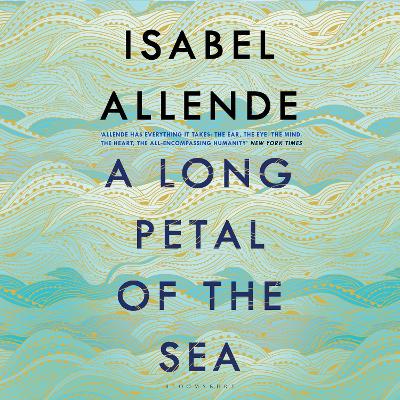 A Long Petal of the Sea: The Sunday Times Bestseller - Allende, Isabel, and Ballerini, Edoardo (Read by)