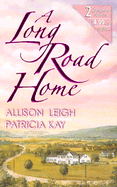 A Long Road Home