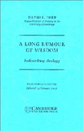 A Long Rumour of Wisdom: Redescribing Theology