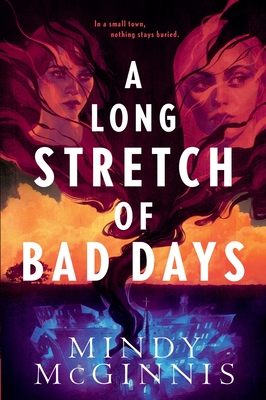 A Long Stretch of Bad Days - McGinnis, Mindy