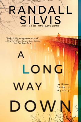 A Long Way Down - Silvis, Randall