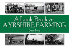 A Look Back at Ayrshire Farming