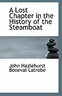 A Lost Chapter in the History of the Steamboat