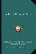 A Lost Hero (1891)