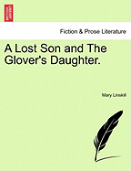A Lost Son and the Glover's Daughter