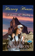 A Love So Healing: Historical Western Romance