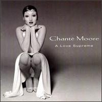 A Love Supreme - Chant Moore