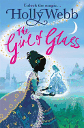 A Magical Venice story: The Girl of Glass: Book 4