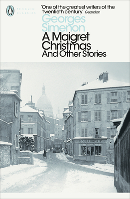 A Maigret Christmas: And Other Stories - Simenon, Georges, and Coward, David (Translated by)