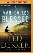 A Man Called Blessed