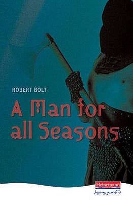 A Man For All Seasons - Bolt, Robert