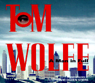 A Man in Full - Wolfe, Tom, and Stiers, David Ogden (Read by)