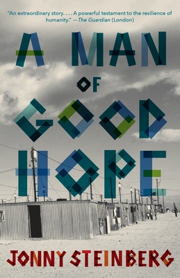 A Man of Good Hope - Steinberg, Jonny