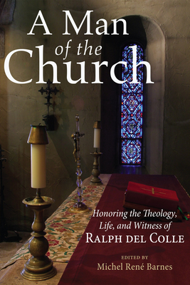 A Man of the Church - Barnes, Michel (Editor), and Mueller, Joseph G (Designer)