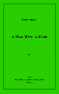 A Man with a Maid