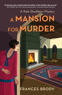 A Mansion for Murder: A Kate Shackleton Mystery - Brody, Frances