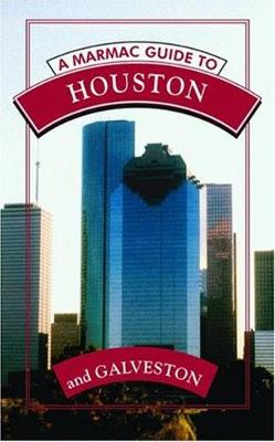 A Marmac Guide to Houston and Galveston - Kearney, Syd