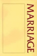 A Marriage Sourcebook - Baker, J Robert (Compiled by), and Gibley, Joni (Compiled by), and Gibley, Kevin Charles (Compiled by)