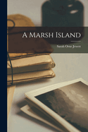 A Marsh Island