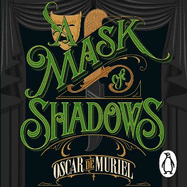 A Mask of Shadows: Frey & McGray Book 3