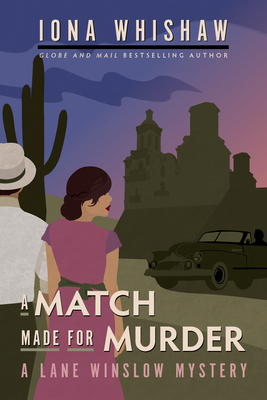 A Match Made for Murder: A Lane Winslow Mystery - Whishaw, Iona