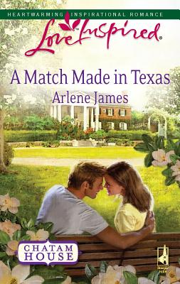 A Match Made in Texas - James, Arlene