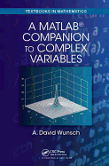 A MatLab« Companion to Complex Variables