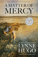 A Matter of Mercy: 10th Anniversary Edition