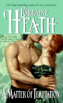 A Matter of Temptation - Heath, Lorraine