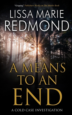 A Means To An End - Redmond, Lissa Marie